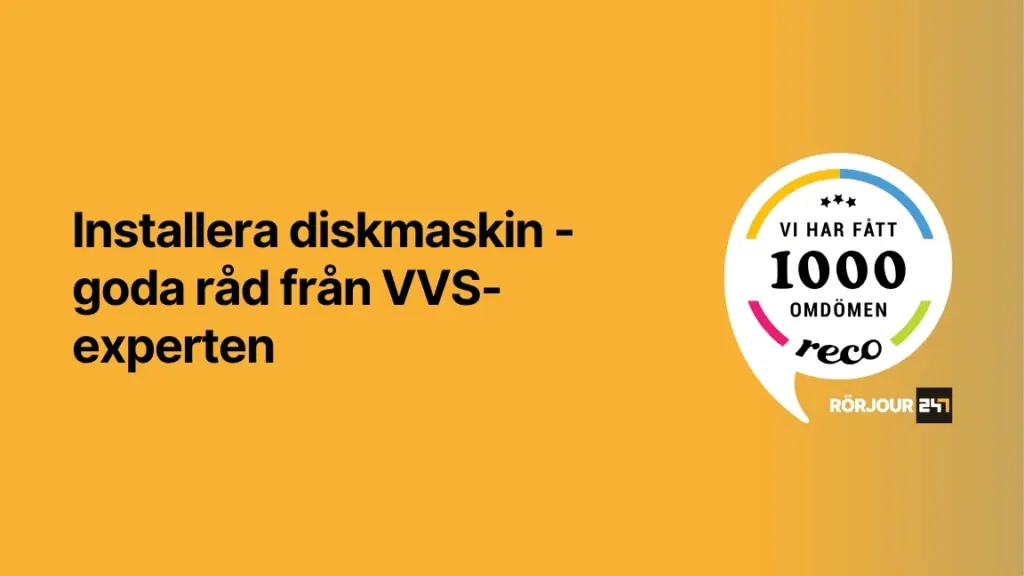 Installera diskmaskin goda rad fran VVS experten