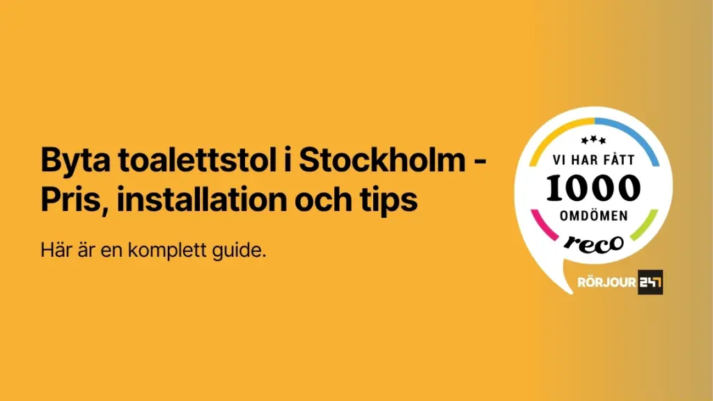 Byta toalettstol i Stockholm Pris installation och tips