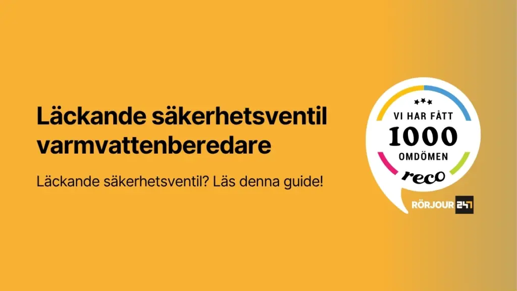 Lackande sakerhetsventil varmvattenberedare