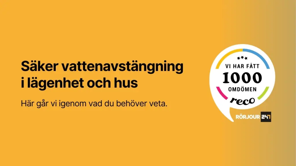 Saker vattenavstangning i lagenhet och hus