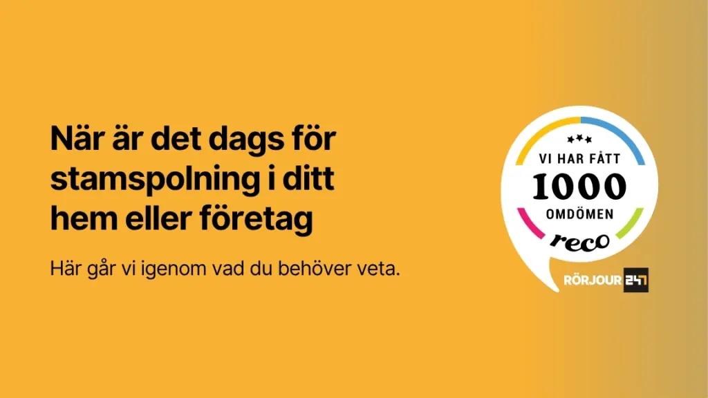 Nar ar det dags for stamspolning i ditt hem eller foretag