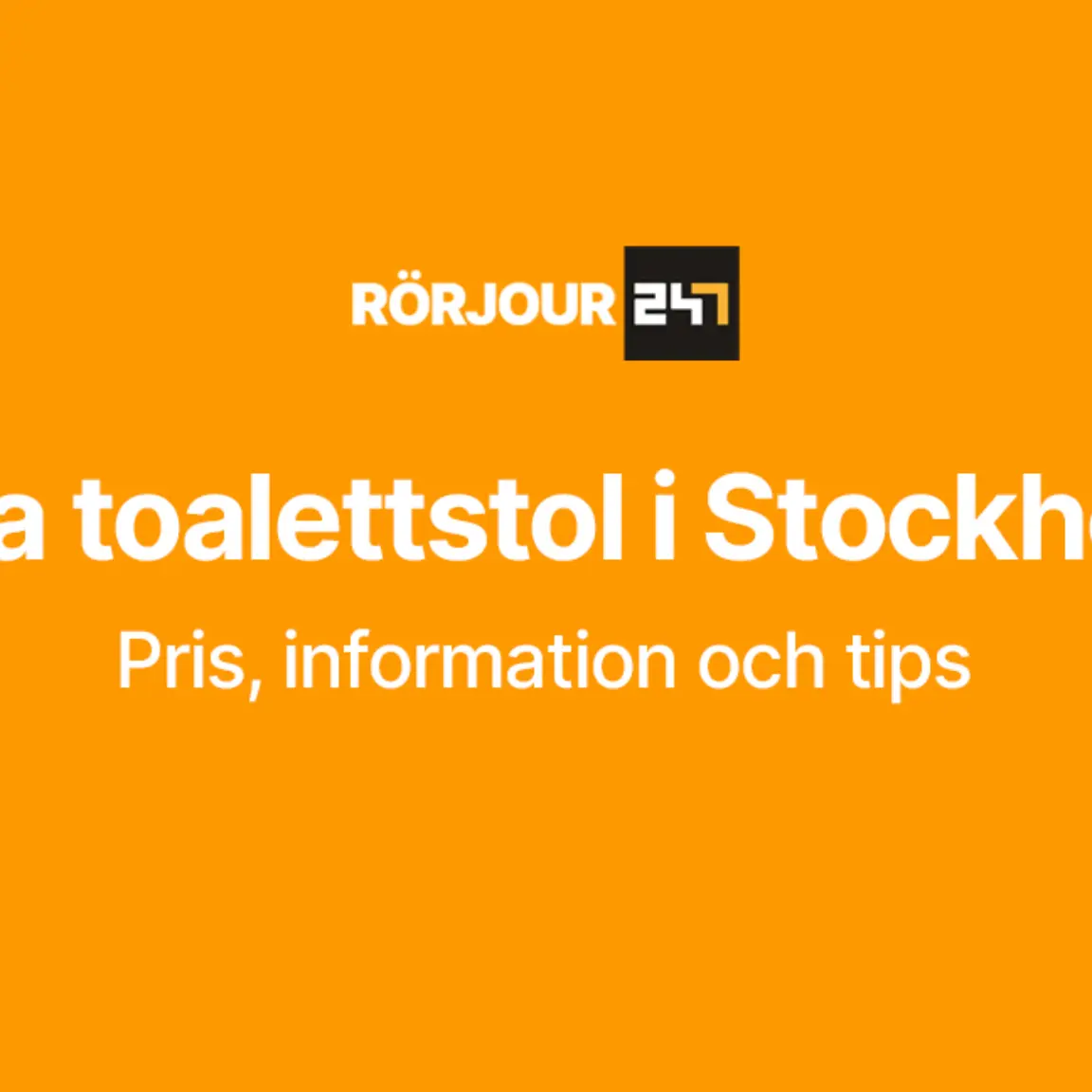 Byta toalettstol i stockholm