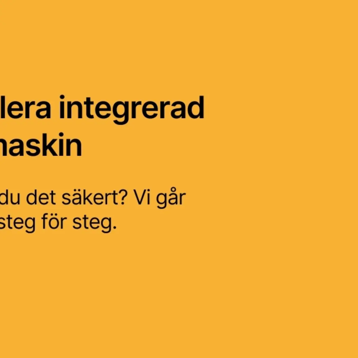 Installera integrerad diskmaskin