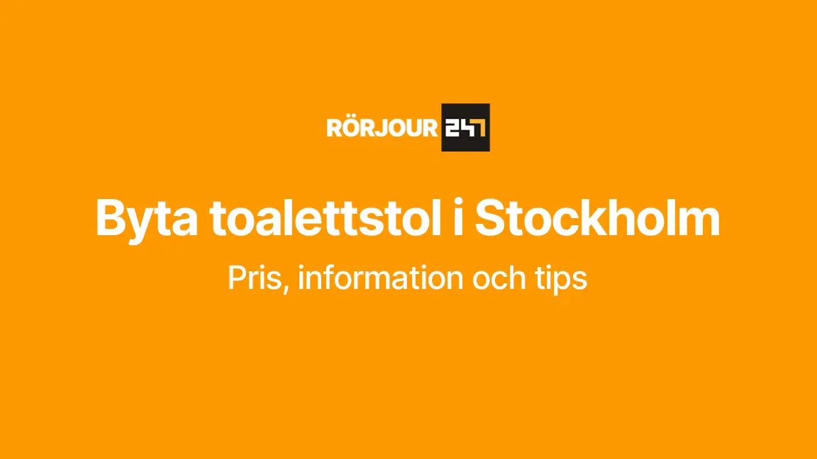 Byta toalettstol i stockholm