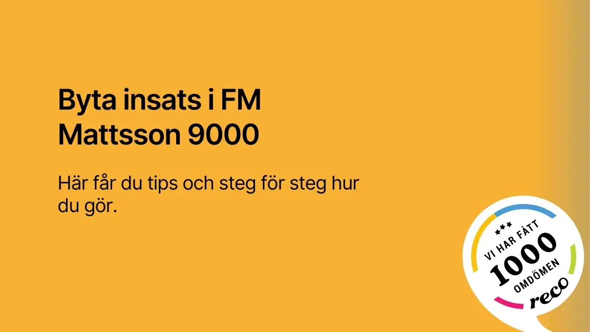 Byta insats i FM Mattsson 9000