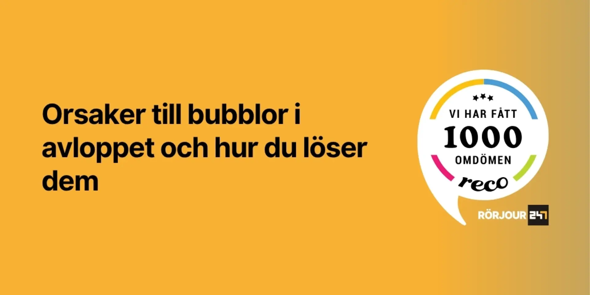 Orsakar till bubblor i avloppet och hur du loser dem