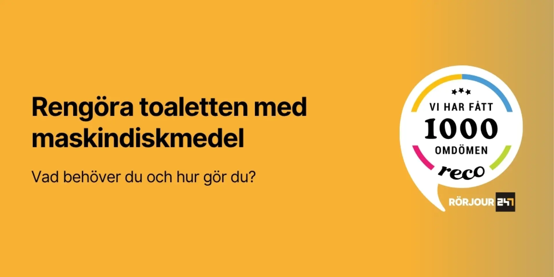 Rengora toaletten med maskindiskmedel