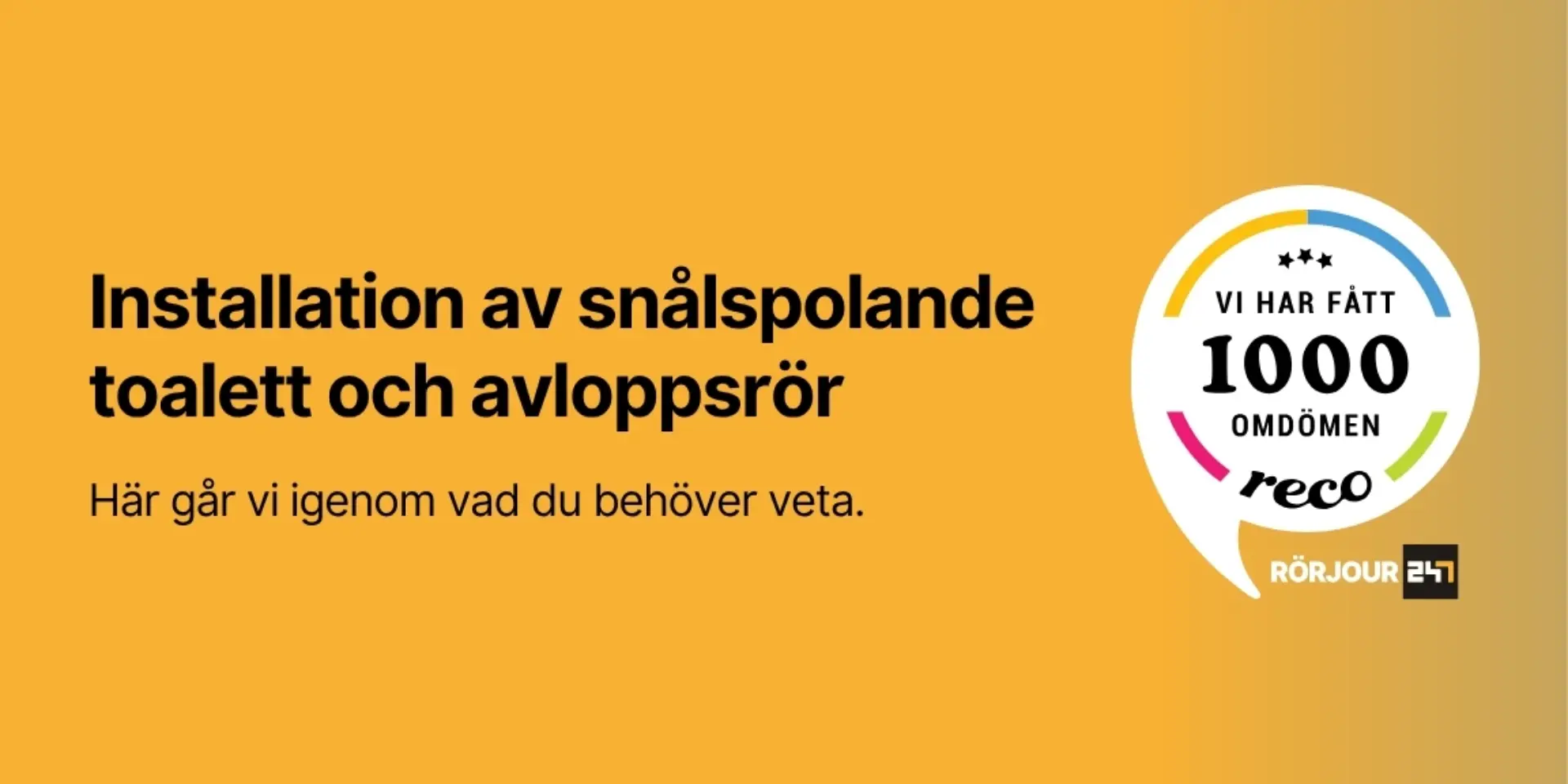 Installation av snalspolande toalett och avloppsror