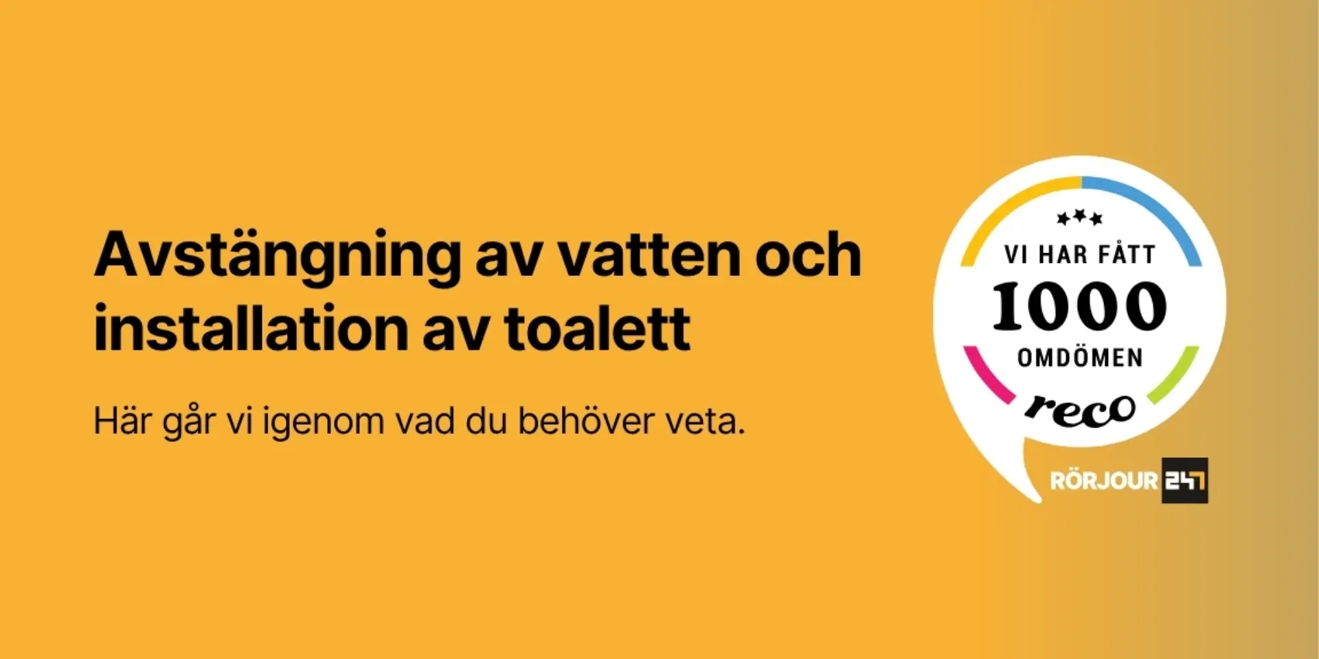 Avstangning av vatten och installation av toalett